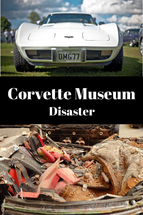 Corvette Museum Disaster: From Marvelous to Mangled in 48 Seconds