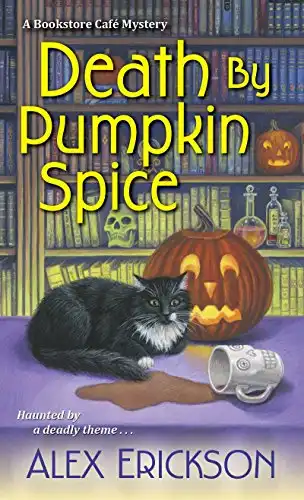 Death by Pumpkin Spice (A Bookstore Cafe Mystery)